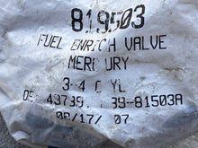 Load image into Gallery viewer, 75 80 90 100 125 hp Mercury FUEL ENRICHER VALVE 819503 437391 339-81503A Two Stroke 1994-1996